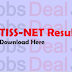 TISSNET Result 2017 Date Announced | TISS NET Score Cards Out