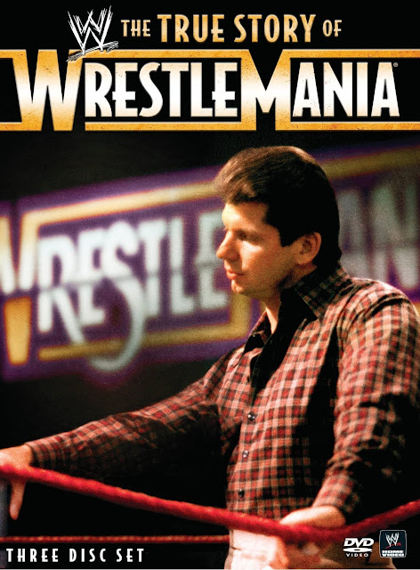The True Story of WrestleMania DVD