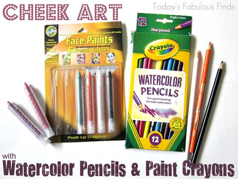 Today's Fabulous Finds: Painting Cheek Art with Watercolor Pencils and Paint  Crayons