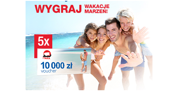 Wygraj voucher wycieczkowy ITAKA o wartości 10 000 zł Konkurs