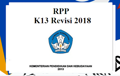 RPP Kelas 3 SD/MI Semester 2 Kurikulum 2013 Revisi 2018