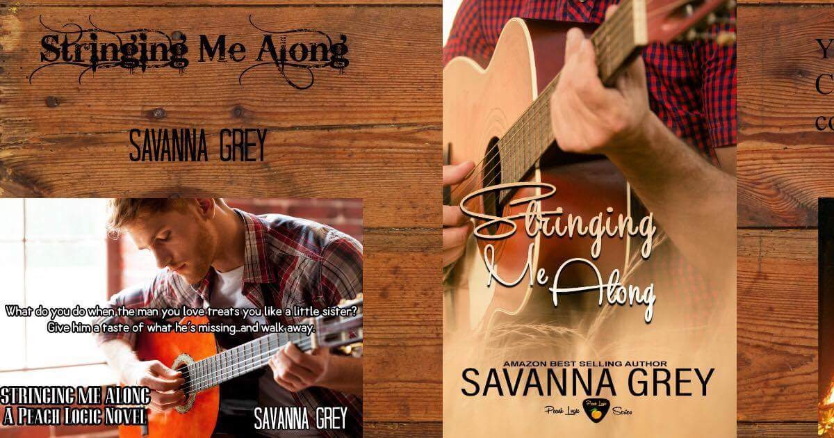Stringing Me Along by Savanna Grey Release Blitz