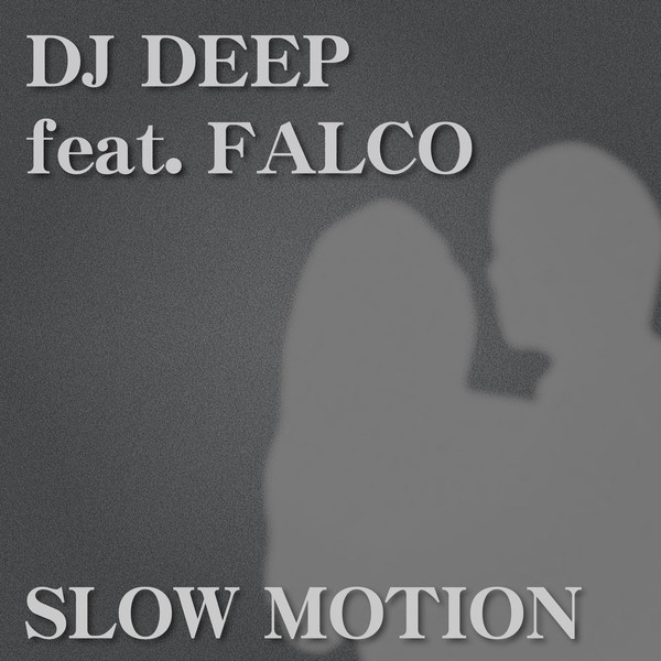 [Single] DJ Deep - SLOW MOTION (feat. FALCO) (2016.04.12/RAR/MP3)