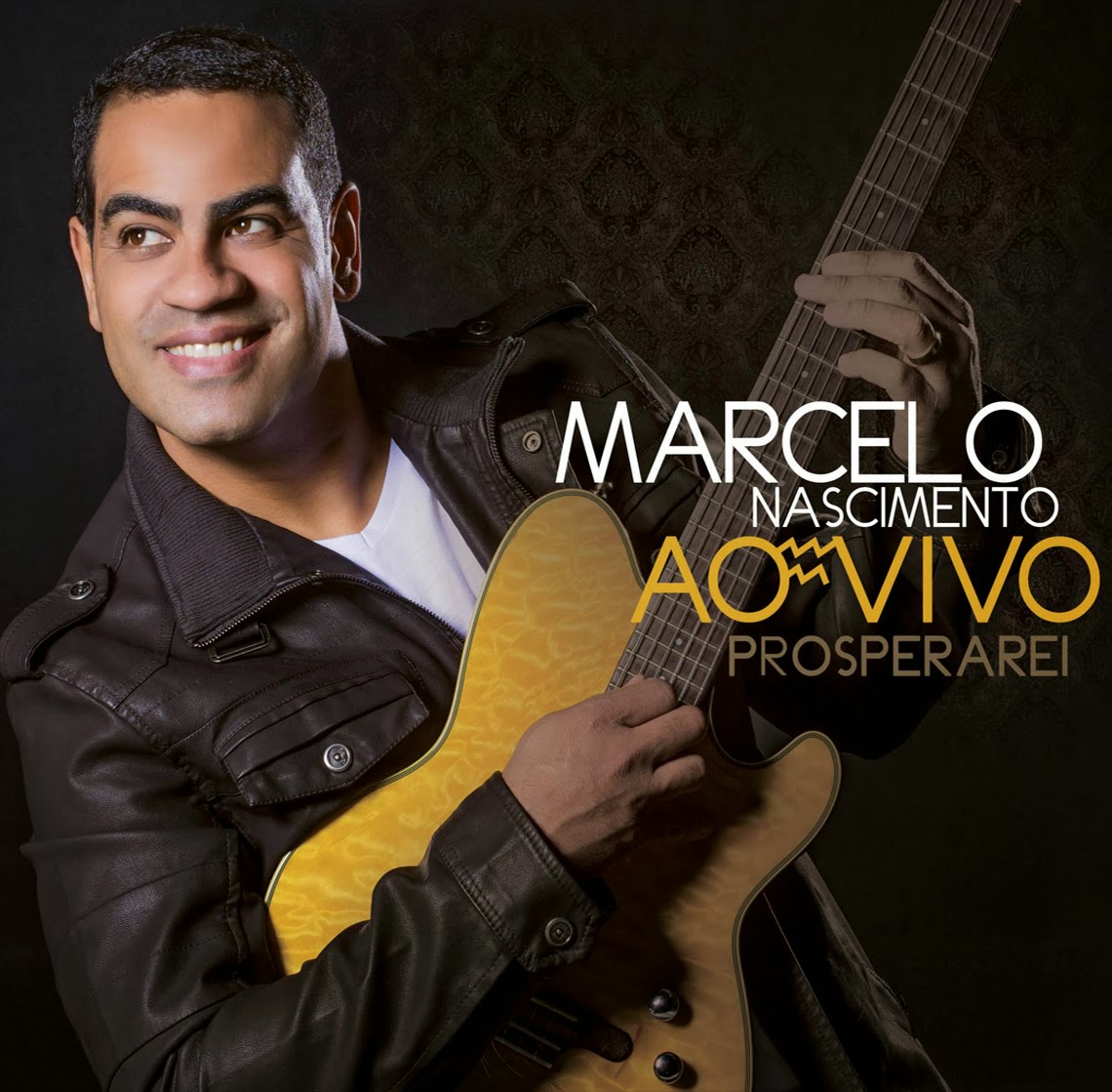 Marcelo Nascimento - Prosperarei - Ao Vivo 2014