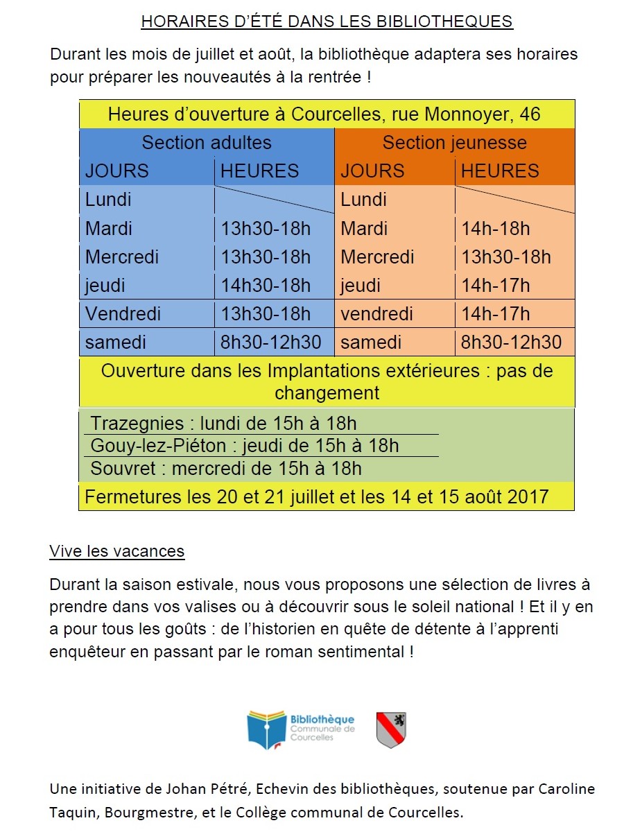 Bibliothèques de Courcelles Horaires d'été