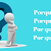 Uso dos Porques – Entenda como usar cada um deles