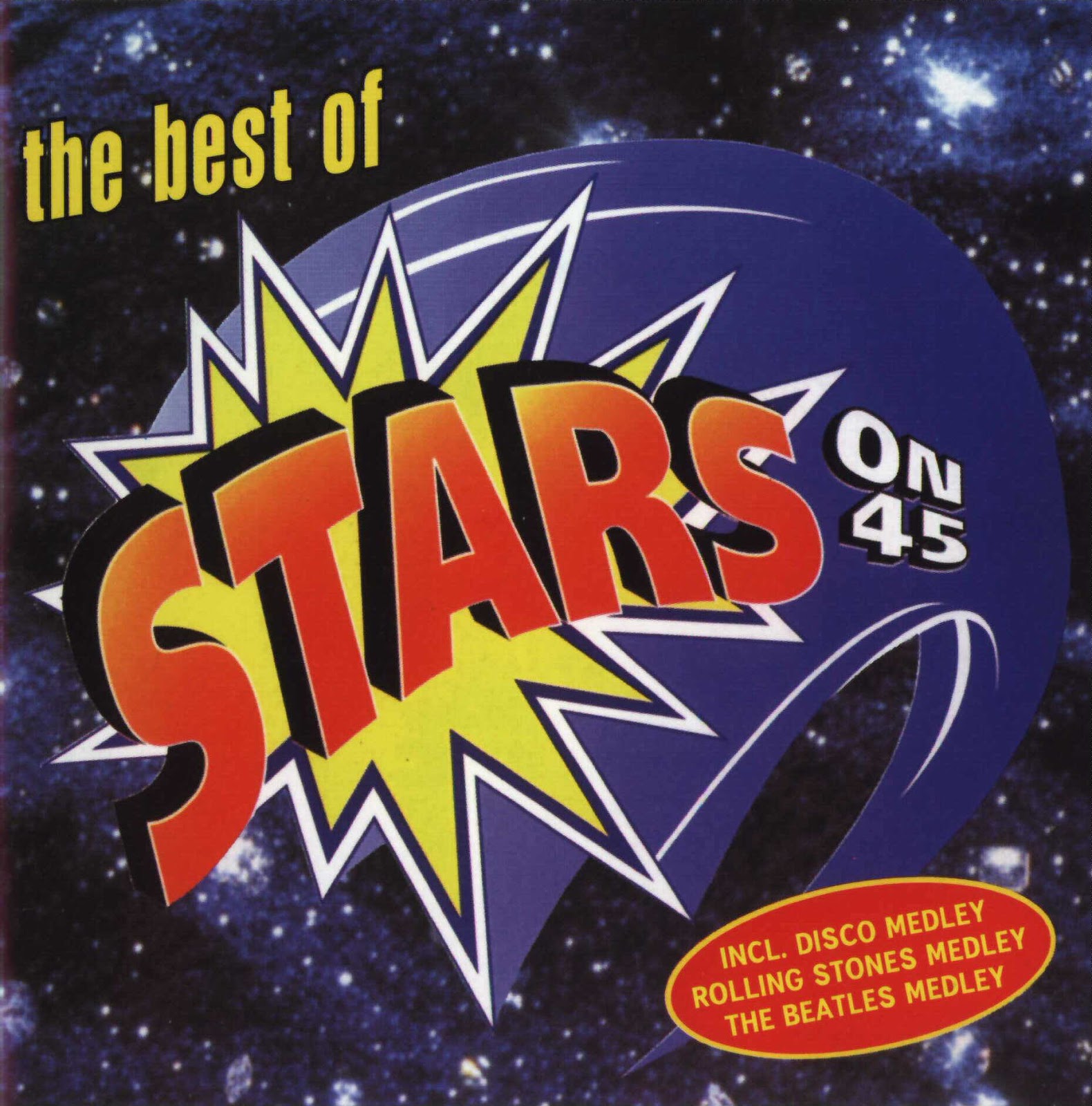 Music Rewind Stars On 45 The Best Of Stars On 45 Cd Compilation Unofficial 2002 Stars on 45 (known in some countries as starsound) was a dutch pop act, briefly very popular in the u.k., europe and the u.s. music rewind stars on 45 the best of