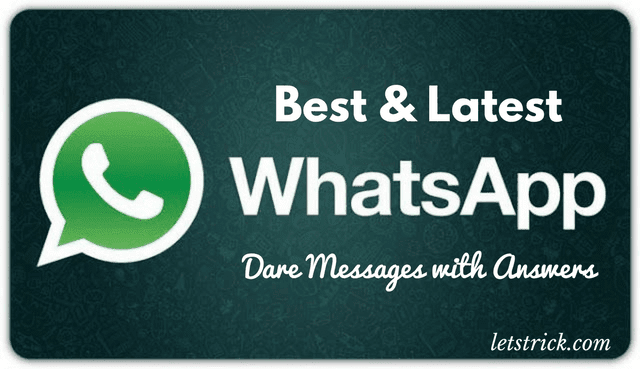 Best Whatsapp Dare Messages with Answers