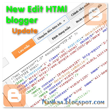 Update New style Edit HTML in blogspot
