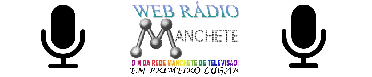 WEB RÁDIO MANCHETE SUL – O M DA REDE MANCHETE DE TELEVISÃO! EM PRIMEIRO LUGAR