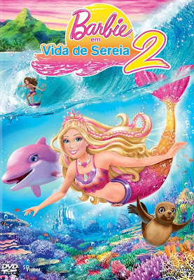 Barbie em Vida de Sereia 2 - DVDRip Dublado