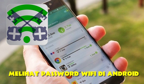 Cara Melihat Password Wifi Di Hp Android Tanpa Root Dan Root