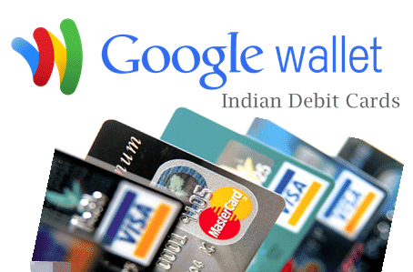 Google Developer one time registration fee payment via Google Wallet using Indian Debit Cards