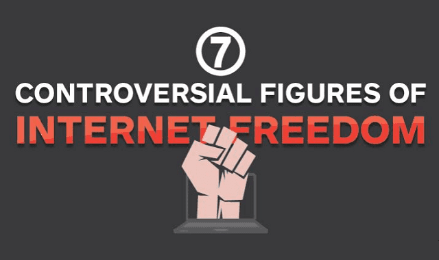 Image: 7 Controversial Figures of Internet Freedom