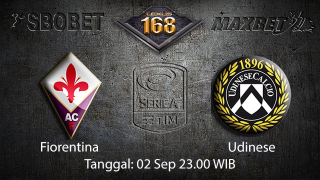 Prediksi Bola Jitu Fiorentina vs Udinese 2 September 2018 ( Italian Serie A )