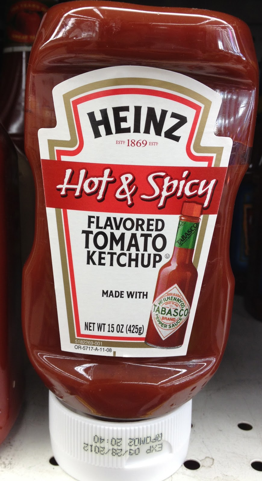 No Weird Shit! Heinz Hot & Spicy Ketchup