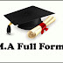 MA Ka Full Form in Hindi – एम.ए क्या है?