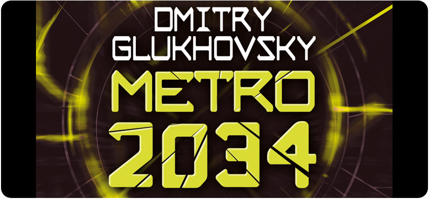 Crítica de Metro 2034 el libro