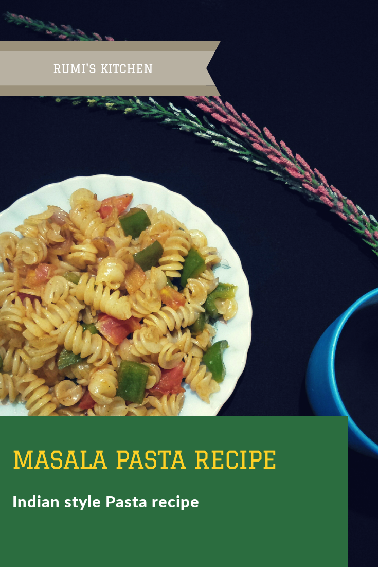 Masala Pasta recipe (Indian style pasta recipe)