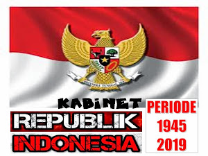 KABINET INDONESIA PERIODE 1945 - 2019
