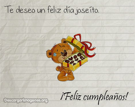Joseito cumpleaños felicitar imágenes.