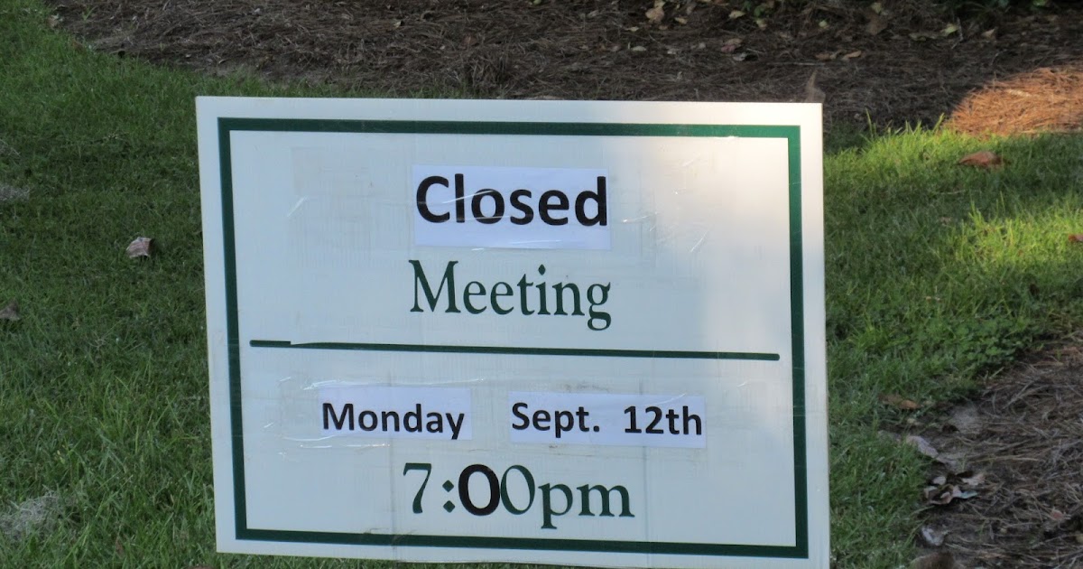 THE WEDGEFIELD EXAMINER WHY IS THE BOARD MEETING IN A CLOSED SESSION