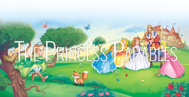 The Princess Parables