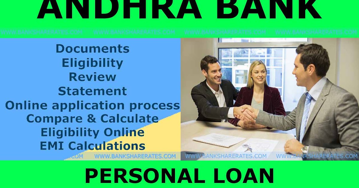 Andhra Bank Personal Loan Interest Rate July 2017 - @ 11.50% | Documents | Eligibility | Review ... Andhra Bank Personal Loan Interest Rate July 2017 - @ 11.50% | Documents | Eligibility | Review ...