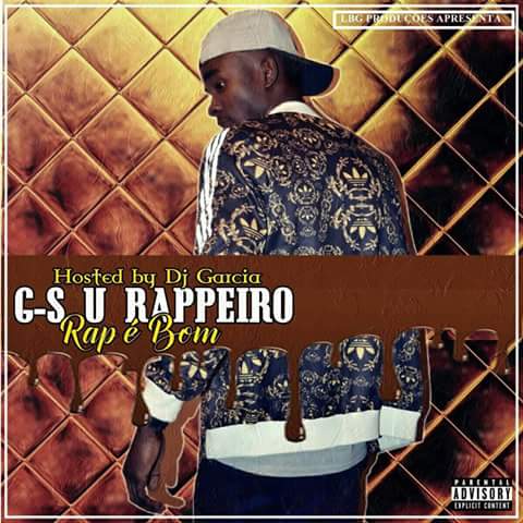 Gs Rappeiro - Rap é Bom " Rap" || Download Free