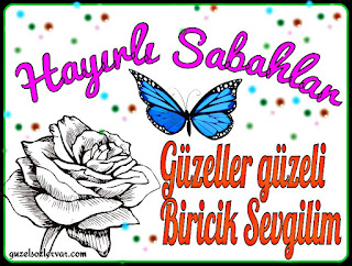 etkileyici günaydın sözleri etkileyici günaydın sözleri resimli
