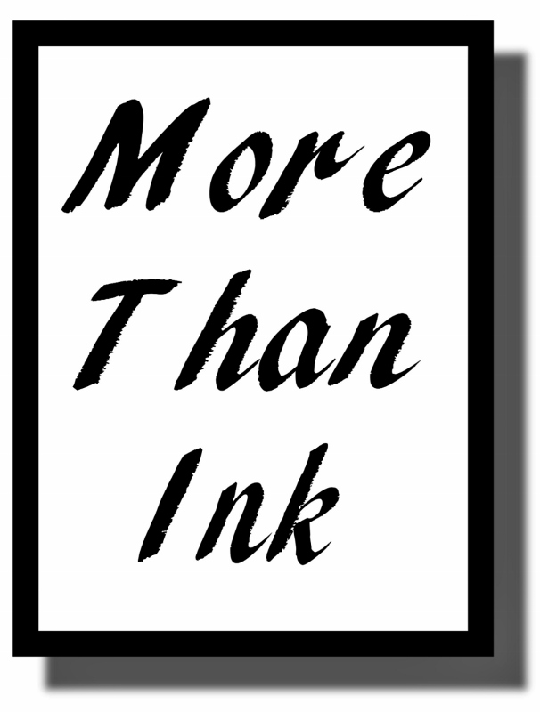 Ramblings...Essays and Such... More Than Ink