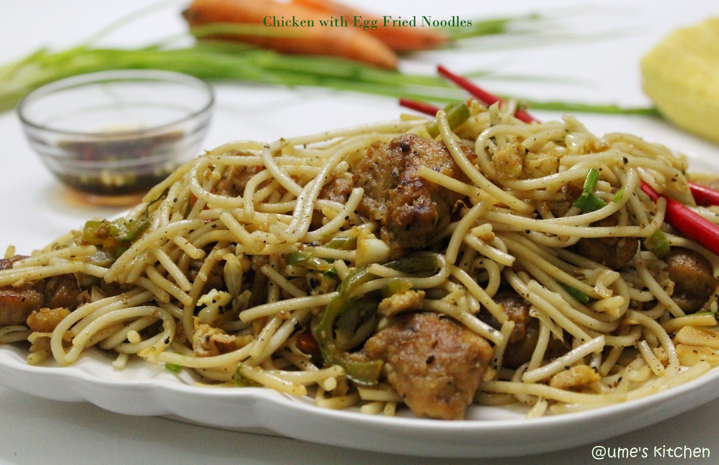 Ume's Kitchen Chicken with Egg Fried Noodles