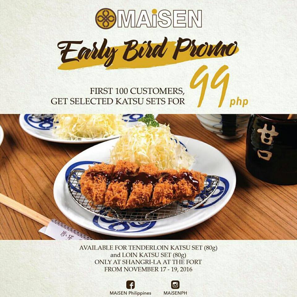 Manila Shopper: Maisen BGC Early Bird Opening Katsu Set Promo: November