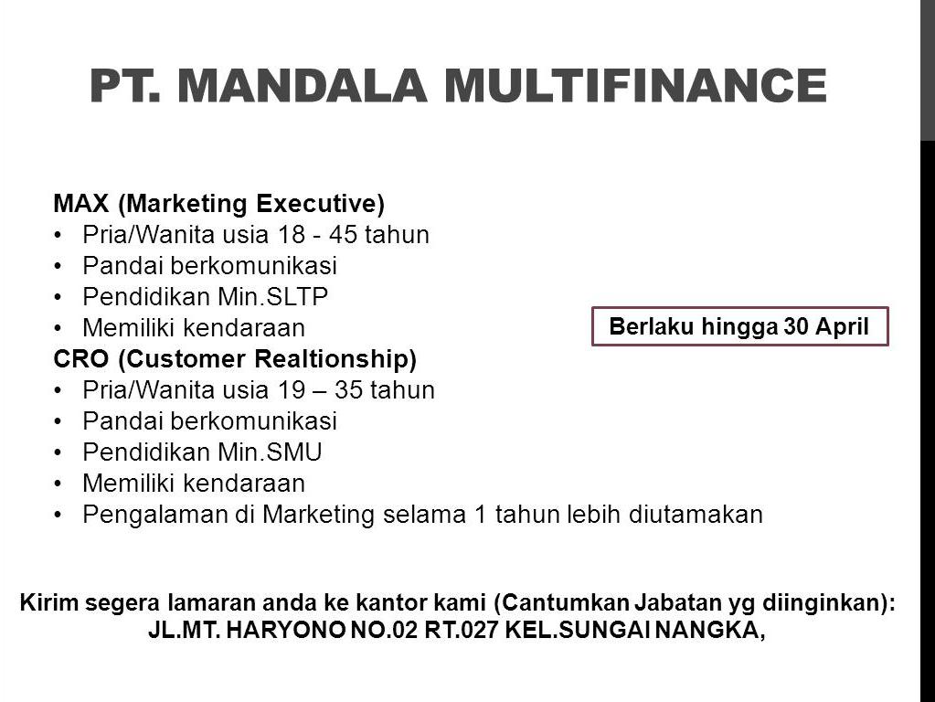 Lowongan Kerja Kota Balikpapan: Lowongan PT. MANDALA MULTIFINANCE