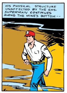 Action Comics (1938) #3 Page 2 Panel 3: Superman, disguised as a fellow miner, is apparently immune to the toxic gas that brings down the merely human rescue crew.