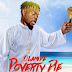 [MUSIC] Olamide - Poverty Die