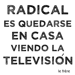 radical, televisión, le frère