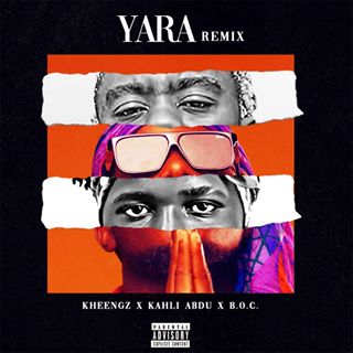 Kheengz - Yara (Remix) ft BOC & Kahli Abdu
