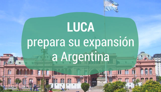 LUCA se prepara para su expansión a Argentina