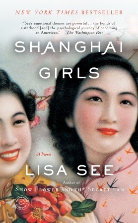 Review: Shanghai Girls by Lisa See