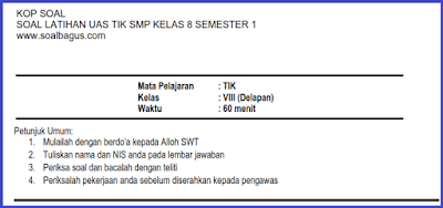 Download soal latihan uas tik smp kelas 8 semester 1 ktsp gratis terbaru tahun 2016 2017