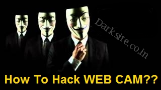 How to hack webcam