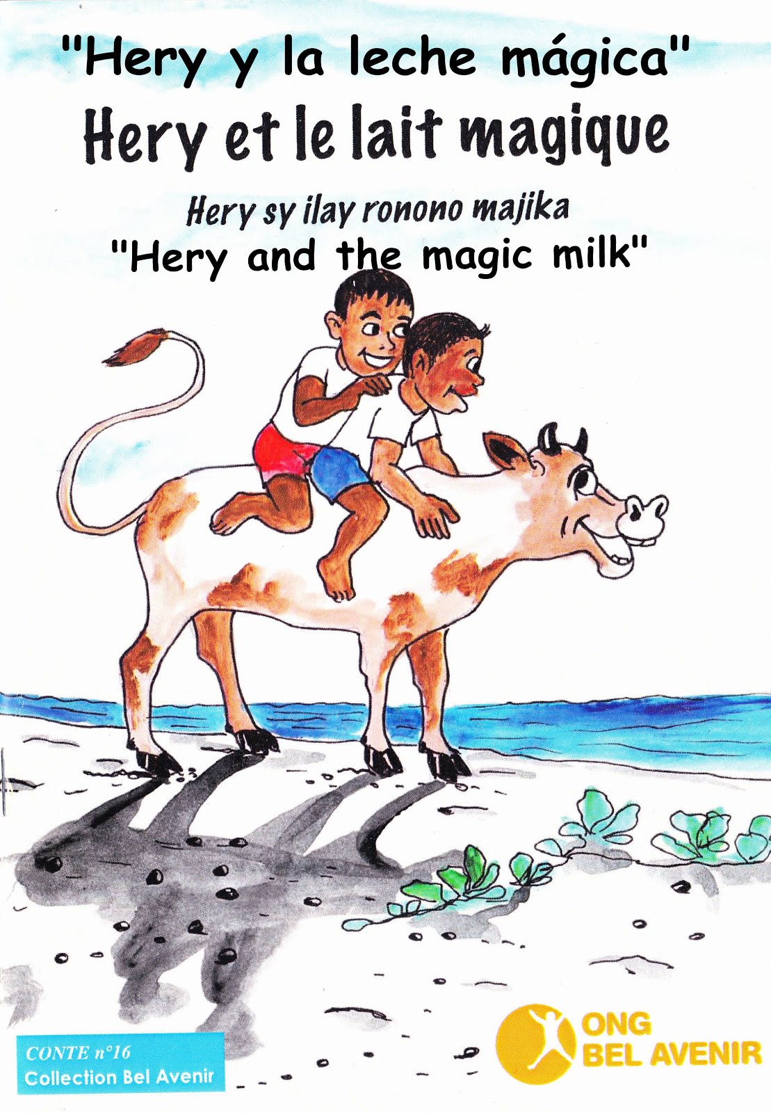 Hery y la leche mágica. Madagascar