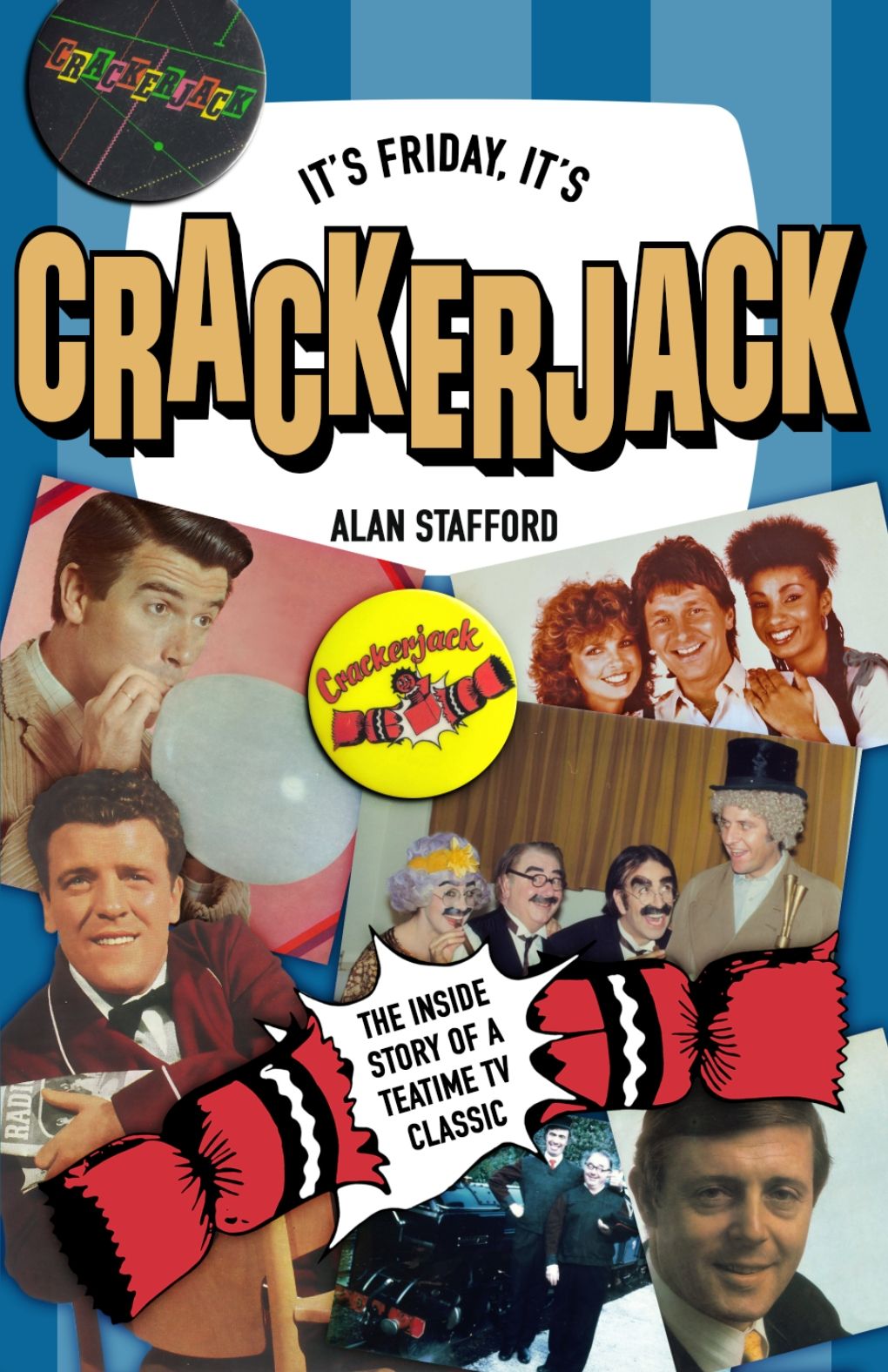 A Shroud of Thoughts It's Friday, It's Crackerjack! by Alan Stafford