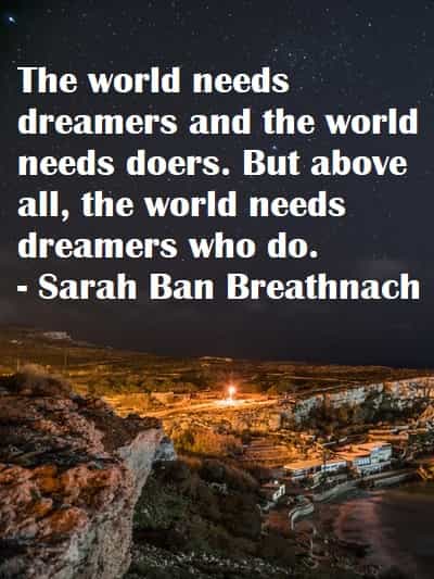 70 Quotes on dreams that'll motivate you with your goals