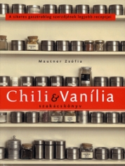 Chili és vanília szakácskönyv