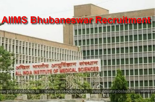 AIIMS Bhubaneswar Recruitment AIIMS Bhubaneswar Recruitment