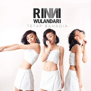 Rinni Wulandari - Tetap Bahagia (2014) Rinni Wulandari - Tetap Bahagia on iTunes