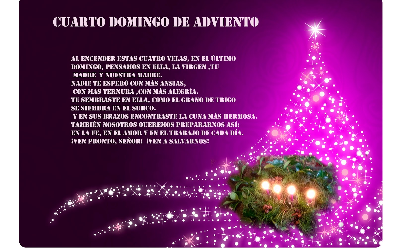 Orando con María Santísima ORACIONES PARA LOS CUATRO DOMINGOS DE ADVIENTO