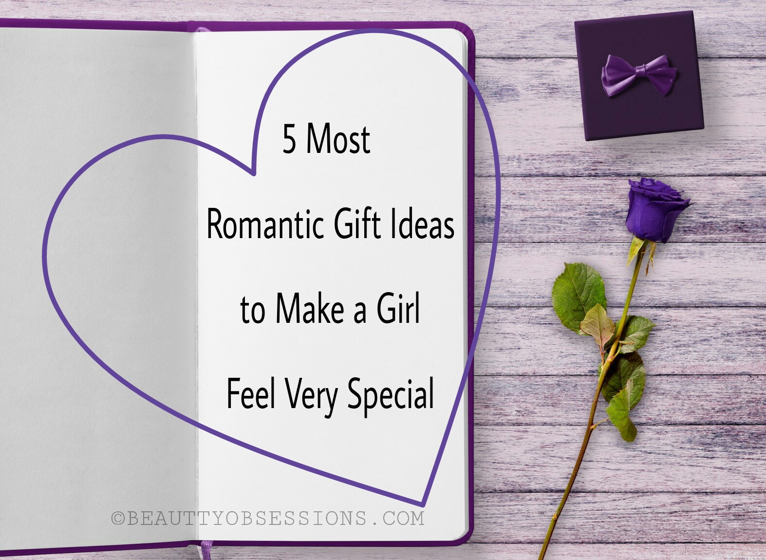 Ideas most romantic gift The Best